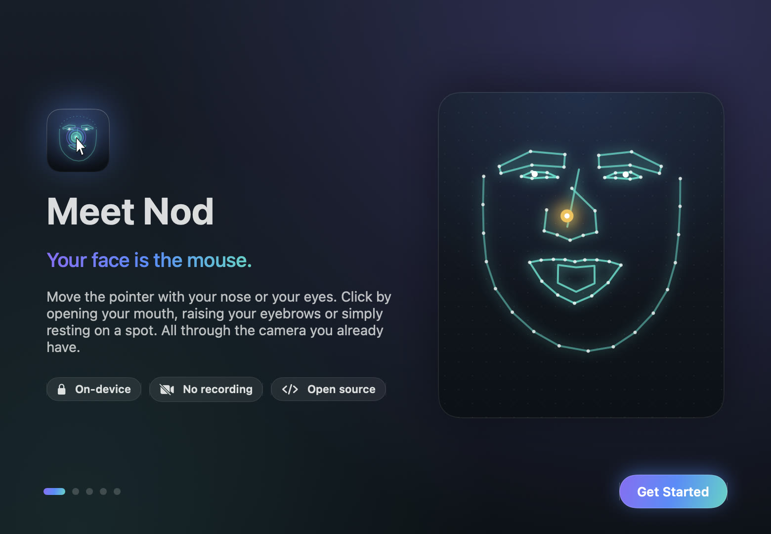 Nod's welcome screen: your face is the mouse